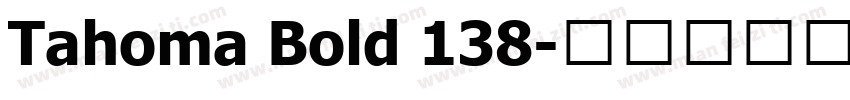 Tahoma Bold 138字体转换